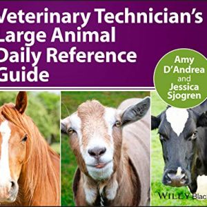 Veterinary Technician’s Large Animal Daily Reference Guide-Digital Download
